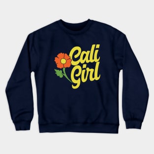 Cali Girl Crewneck Sweatshirt